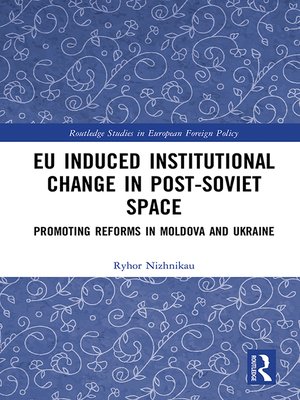 cover image of EU Induced Institutional Change in Post-Soviet Space
